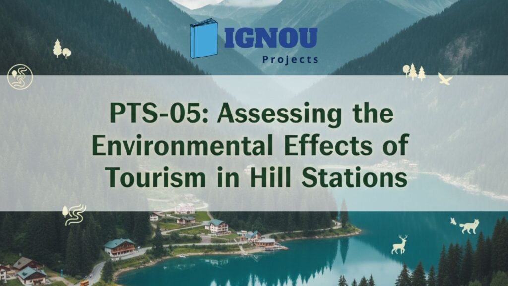 PTS-05: Evaluating the Environmental Impacts